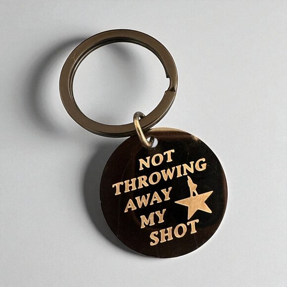 NOT THROWING AWAY MY SHOT Star Hamilton Keychain NEW NWOT - Picture 1 of 4